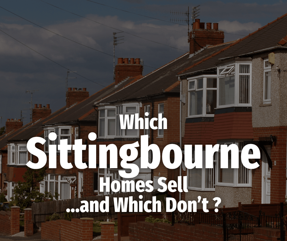 Which Sittingbourne Homes Actually Sell, and Which Don’t